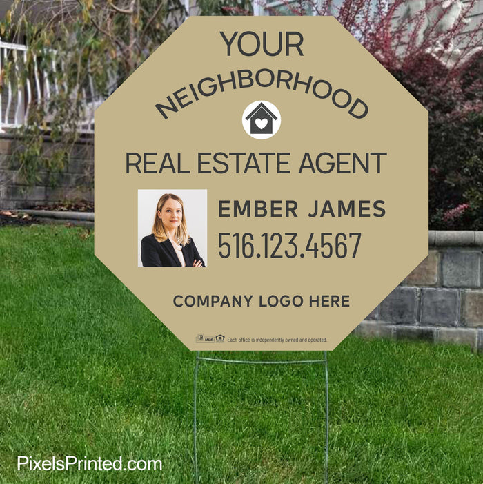 Century 21 your neighborhood agent yard signs yard signs PixelsPrinted