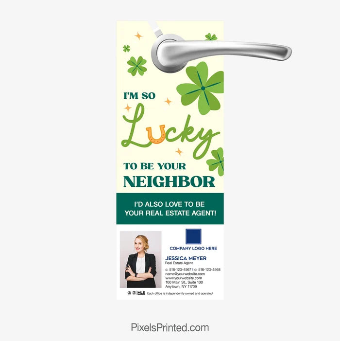 Lucky to be your neighbor St. Patrick’s Day door hanger for Coldwell Banker Realty