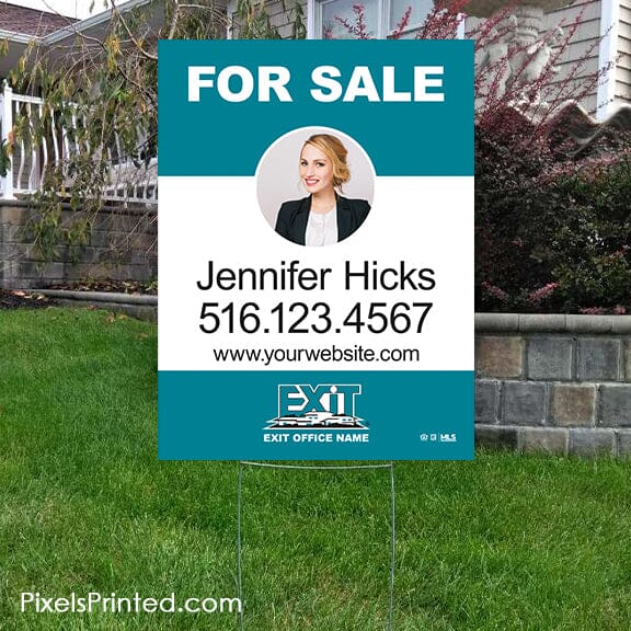 EXIT realty for sale yard sign PixelsPrinted