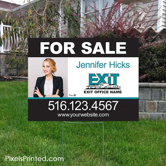 EXIT realty for sale yard sign PixelsPrinted