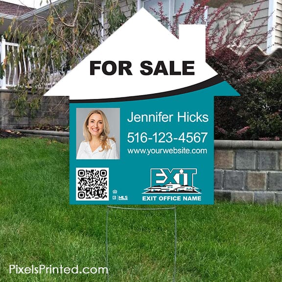 EXIT realty house shaped yard sign PixelsPrinted