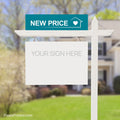 EXIT realty new price sign riders PixelsPrinted