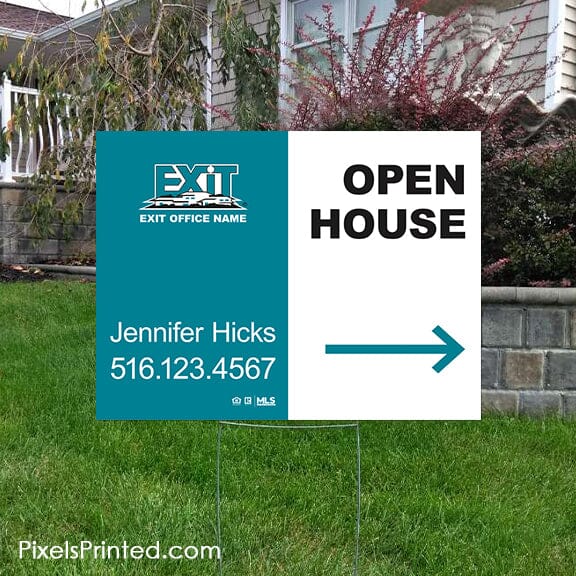 EXIT realty open house yard sign PixelsPrinted