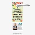 EXIT realty referrals make my business bloom door hangers