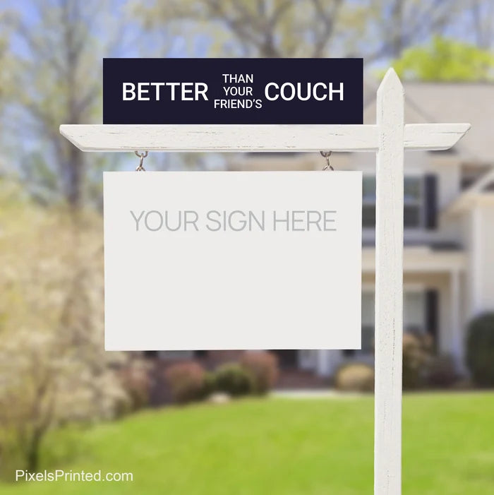 better than your friends house sign riders