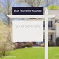 best neighbors sign for realtors