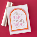 Fa La La Letterpress + Foil Set