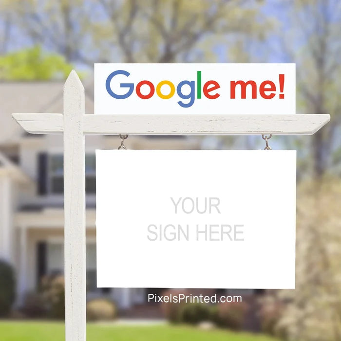 google me sign riders PixelsPrinted