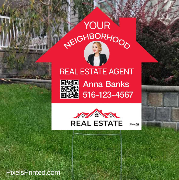 Independent real estate your neighborhood agent sign yard signs PixelsPrinted