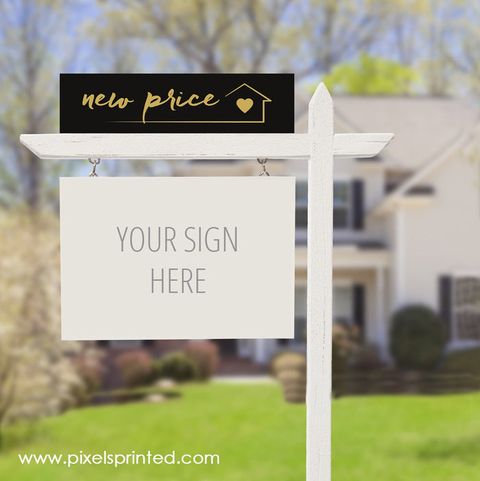 REALTY ONE GROUP new price sign riders PixelsPrinted