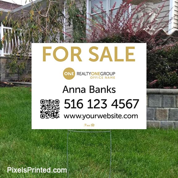 Realty ONE Group yard signs yard signs PixelsPrinted