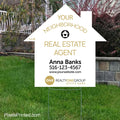 Realty ONE Group your neighborhood agent house shaped yard signs yard signs PixelsPrinted