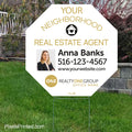 Realty ONE Group your neighborhood agent yard signs yard signs PixelsPrinted