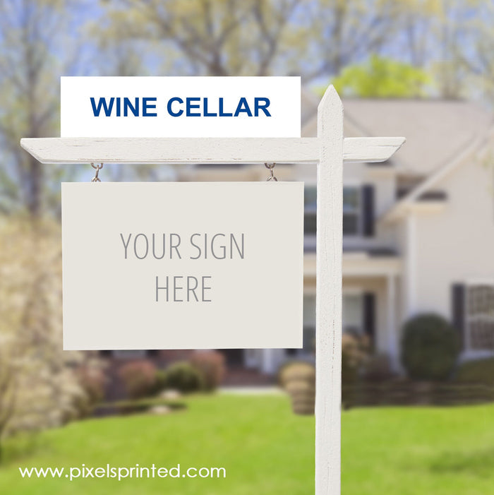 REMAX wine cellar sign riders PixelsPrinted