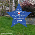 REMAX your neighborhood agent star shaped yard signs yard signs PixelsPrinted