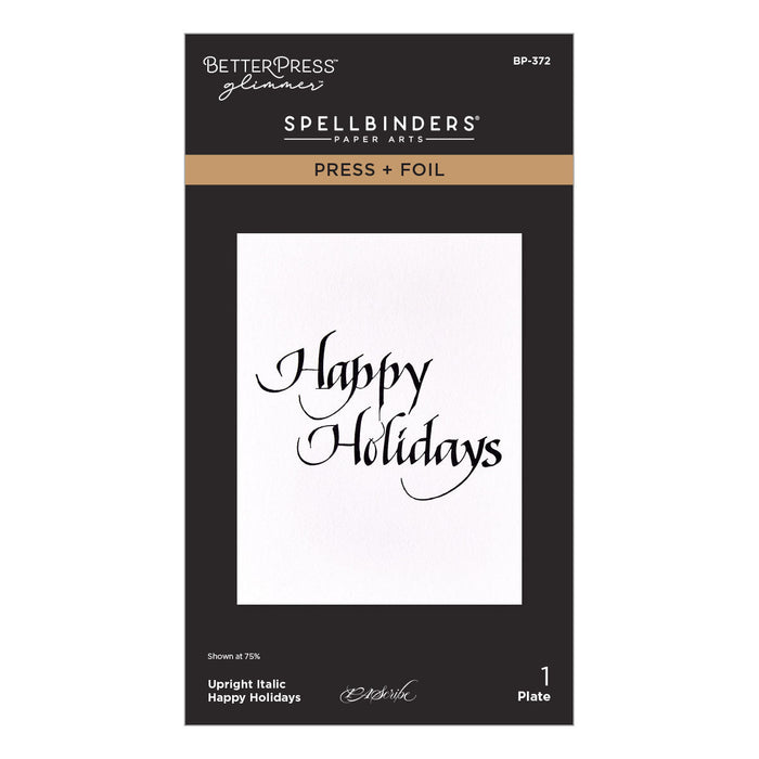 Upright Italic Happy Holidays Press + Foil Plate by Paul Antonio