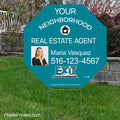 your neighborhood agent yard signs yard signs PixelsPrinted
