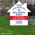 your neighborhood agent yard signs yard signs PixelsPrinted