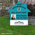 your neighborhood real estate agent yard sign PixelsPrinted