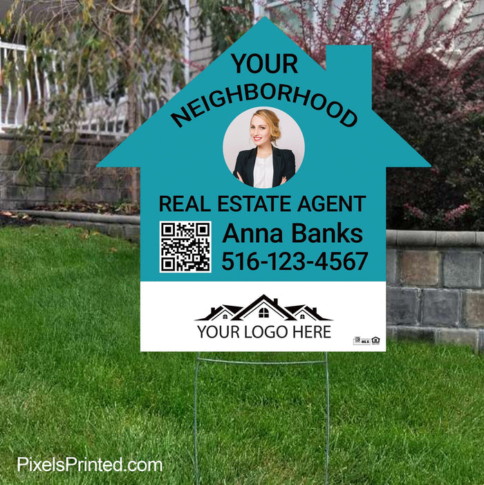 your neighborhood real estate agent yard sign PixelsPrinted