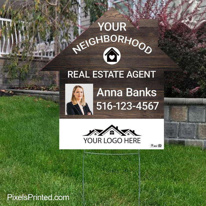 your neighborhood real estate agent yard sign PixelsPrinted