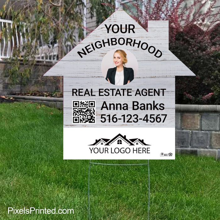your neighborhood real estate agent yard sign PixelsPrinted