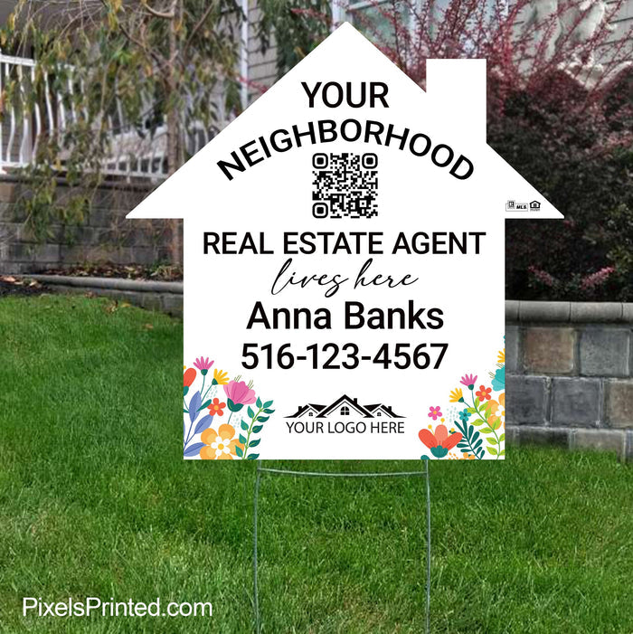 your neighborhood real estate agent yard sign PixelsPrinted